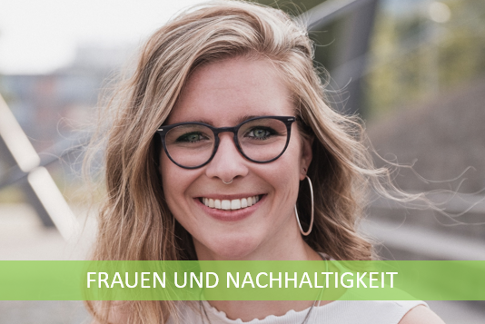 Frauen als Akteur:innen der Nachhaltigkeit